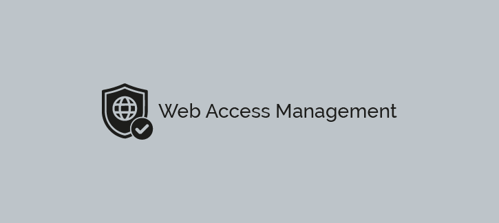 Shield icon with globe and checkmark beside the text 'web access management' on a gray background. » admin by request » admin by request