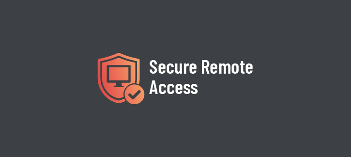 Shield icon with monitor and checkmark beside the text 'secure remote access' on a dark background, conveying security. » admin by request » admin by request
