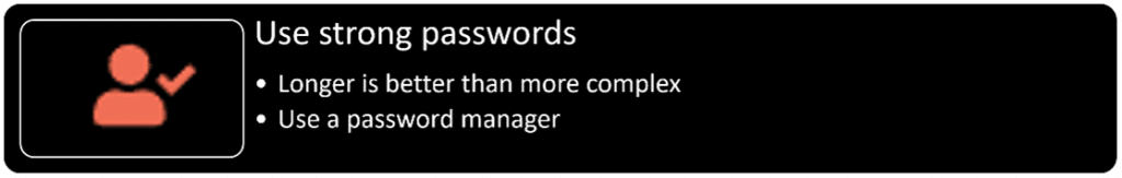 Use strong passwords black banner with bullet points and an icon. » admin by request